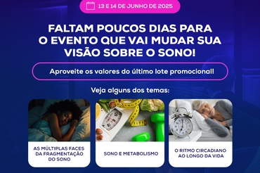 XXII Congresso Paulista de Medicina do Sono!