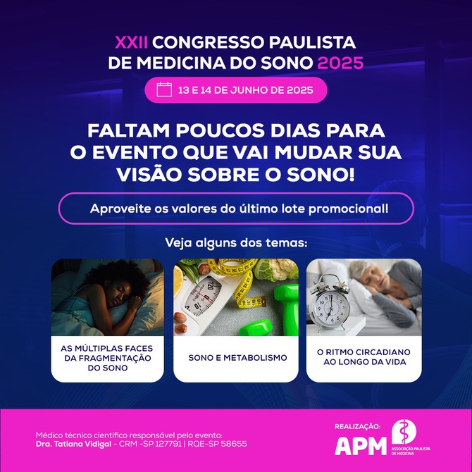 XXII Congresso Paulista de Medicina do Sono!